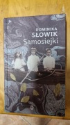 Dominika Słowik Samosiejki