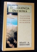 Inteligencja duchowa - Khalil A. Khavari, jak nowa