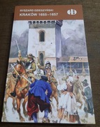 KSIĄŻKA Z SERII HISTORYCZNE BITWY- KRAKÓW 1655-1657