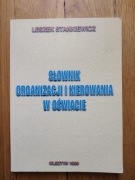 Słownik organizacji i kierowania w oświacie 