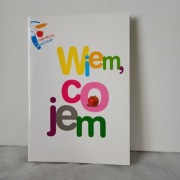 Wiem co jem. Zasady prawidłowego żywienia dzieci