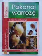 Książka Pokonaj Warrozę Paweł Chorbiński Pszczelarstwo