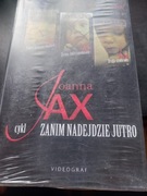 Joanna Jax  Zanim nadejdzie jutro 