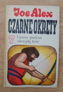 Joe Alex - Czarne okręty 7 - Ciemny pierścień zakrzepłej krwi