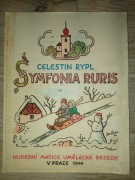 CELESTIN RYPL SYMFONIA RURIS NUTY 1944 ROK