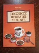 Lecznicze herbatki ziołowe. R.Sauer