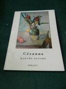 Cezanne martwe natury Arkady 