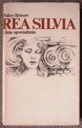 Walery Briusow Rea Silvia i inne opowiadania