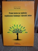 Prawo karne na rozdrożu: współczesne tendencje i kierunki zmian