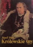JÓZEF HEN - KRÓLEWSKIE SNY