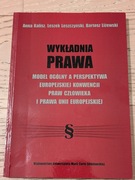 Wykładnia prawa. Model ogólny a perspektywa EKPC i prawa UE - UMCS 2011