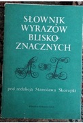 Słownik wyrazów bliskoznacznych. Red Stanisław Skorupka