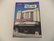 Podstawy Flash i PHP -- Steve Webster  -- Helion