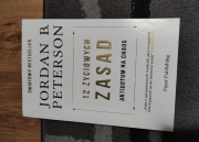 12 życiowych zasad. Jordan B. Peterson