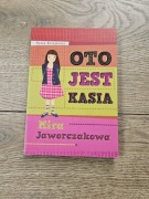 oto jest Kasia Jaworczakowa