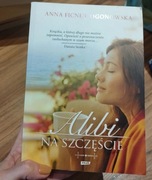 Książka "Alibi na szczęście" Anna Ficner Ogonowska 