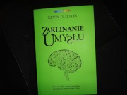 Zaklinanie umysłu Kevin Dutton