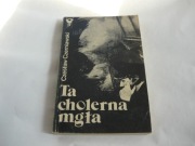 Ta cholerna mgła - Czesław Czerniawski Iskry 1983 wyd.1 Kryminał PRL
