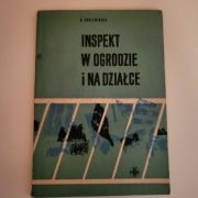 Inspekt w ogrodzie i na działce B. Cholewińska