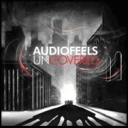 Audiofeels – Uncovered