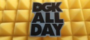DGK ALL DAY SKATEBOARDS NAKLEJKA STICKER