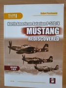 Robert Peczkowski - North American Aviation P-51D-K Mustang Rediscovered