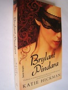 Brylant Pindara - Katie Hickman