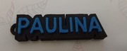Brelok z imieniem Paulina 