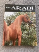 Tutto Arabi 6/2023 - konie arabskie