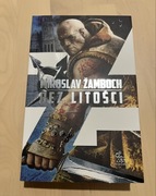 Bez litości Miroslav Žamboch