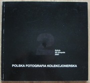 Polska fotografia kolekcjonerska - Aukcja 2, Rempex, 2007
