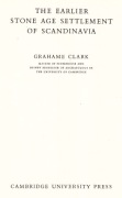 G.CLARK, EARLIER STONE AGE SETTLEM.OF SCANDINAVIA