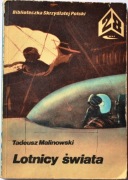 LOTNICY ŚWIATA - Tadeusz Malinowski