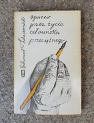 książka "Spacer przez życie człowieka przeciętnego" Edward Zdziennicki