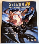 Sztuka DC. Świt superbohaterów * Batman Superman Wonder Woman