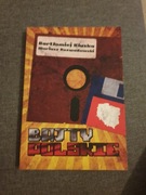 BAJTY POLSKIE - BARTŁOMIEJ KLUSKA MARIUSZ ROZWADOWSKI NIEUŻYWANA BIAŁY KRUK