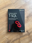 Podstawy języka T-SQL Microsoft SQL Server 2016