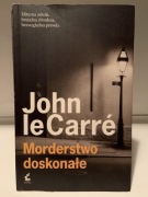 JOHN LE CARRE - MORDERSTWO DOSKONAŁE 