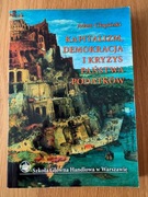 Książka pt.: Kapitalizm, demokracja i kryzys państwa podatków