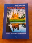 Mazowsze nieznane - Zdzisław Skrok
