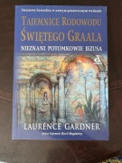 Laurence Gardner, Tajemnice rodowodu Świętego Graala