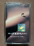 Sirrah - Did Tomorrow Come...Kaseta 