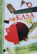 Pieniądze albo kasa Paweł Beręsewicz