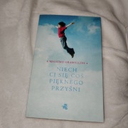 Massimo Gramellini - Niech ci się coś pięknego przyśni