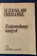 Zniewolony umysł Czesław Miłosz 