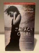 ANN-MARIE MACDONALD - ZAPACH CEDRU