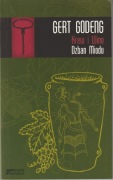 Krew i wino. Dzban Miodu. Gert Godeng