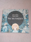 Noc bez księżyca – Shira Geffen, Etgar Keret (audiobook CD MP3)