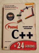 Poznaj C++ w 24 godziny - Jesse Liberty