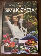 Smak życia Agnieszka Maciąg